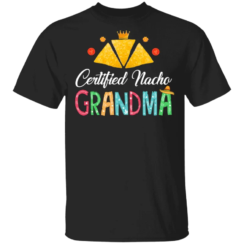 Womens Nacho Certified Nacho Grandma Mexican Food Lover Foodie T-Shirt Spandex Blend Rayon Blend Denim Blend