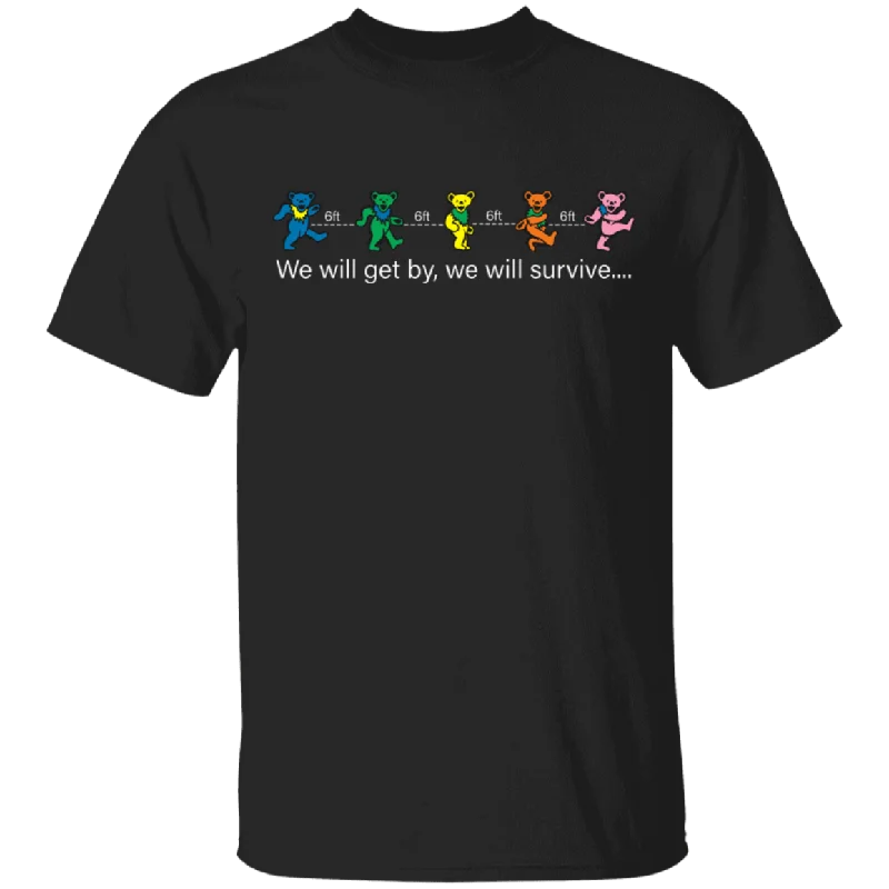 Funny Six Feet We Will Get By We Will Survive Cute Bears Shirt Matching Social Distancing Gifts T-Shirt Chenille Blend Fleece Blend Nylon Blend