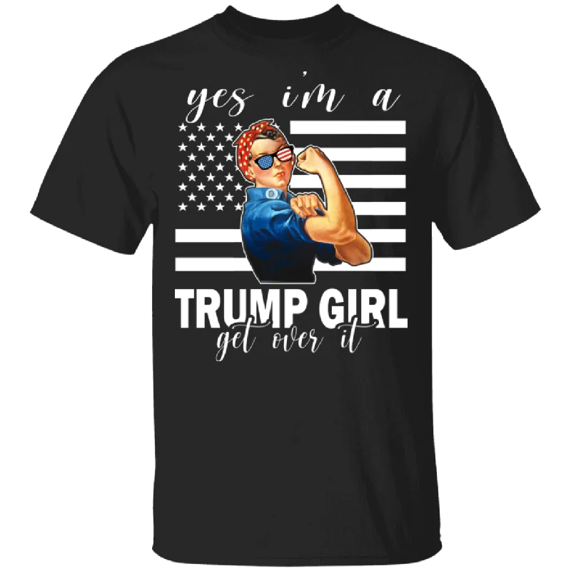 Yes I'm In A Trump Girl Get Over It Funny 4th July Strong Women Polotical T-Shirt Asymmetrical Pockets Print