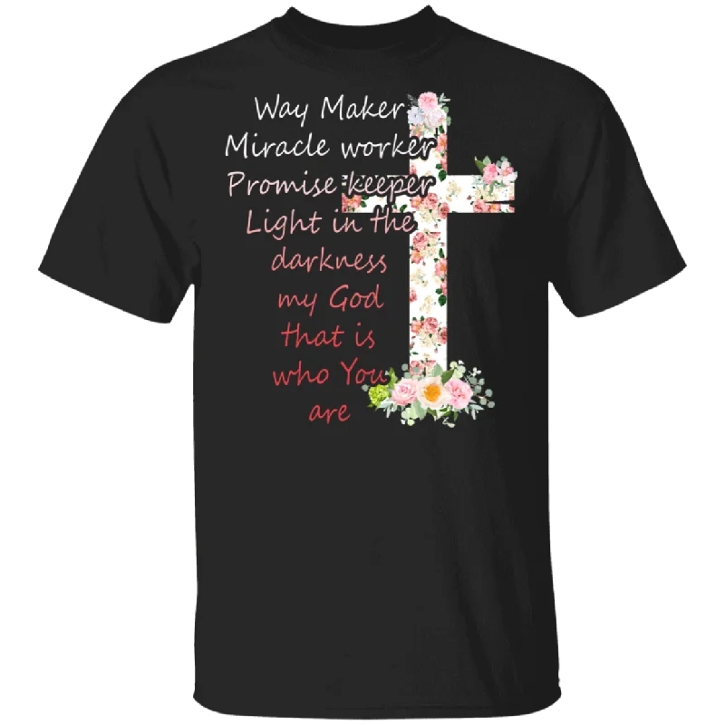 Way Maker Miracle Worker Promise Keeper Light In The Darkness My God That Is Who You Are Floral Christian Cross Shirt Christian Gifts T-Shirt Houndstooth Herringbone Solid