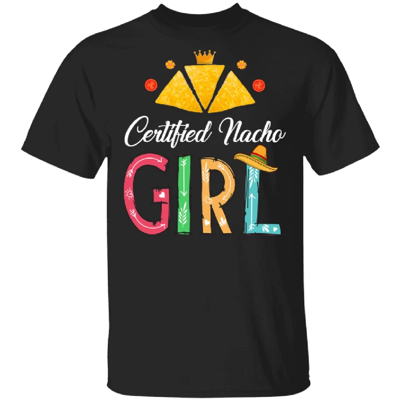 Womens Nacho Certified Nacho Girl Mexican Food Lover Foodie T-Shirt Lace Blend Ribbed Blend Corduroy Blend