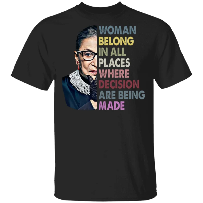 Women Belong In All Places Feminist Ruth Bader Champion Of Gender Equality RBG Thanksgiving T-Shirt Collared T-Shirt Boat Neck A-Line